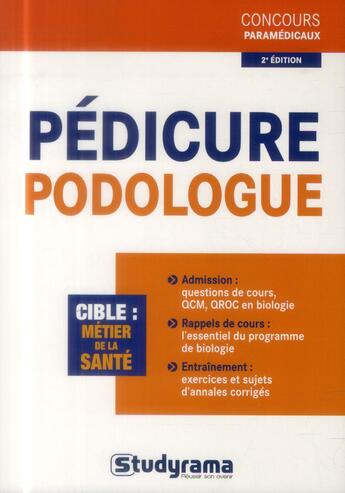 Couverture du livre « Pédicure-podologie (2e édition) » de Patrick Beard et Florence Colonna aux éditions Studyrama