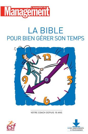 Couverture du livre « La bible pour bien gérer son temps » de  aux éditions Esf Prisma