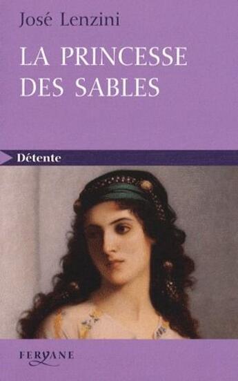 Couverture du livre « La princesse des sables » de Lenzini aux éditions Feryane