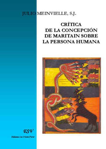 Couverture du livre « Critica de la concepción de Maritain Sobre ; la persona humana » de Juilio Meinvielle aux éditions Saint-remi