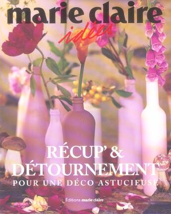 Couverture du livre « Recup' et détournemement » de Renee Mery aux éditions Marie-claire