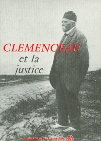 Couverture du livre « Clémenceau et la justice » de  aux éditions Sorbonne Universite Presses