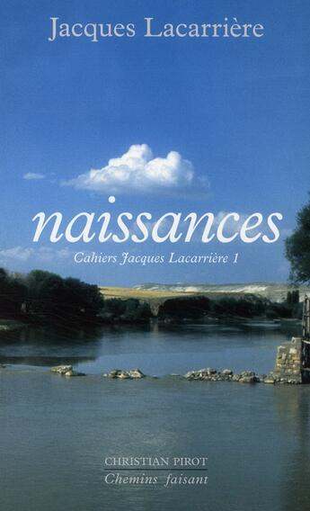 Couverture du livre « Naissances » de Jacques Lacarriere aux éditions La Simarre