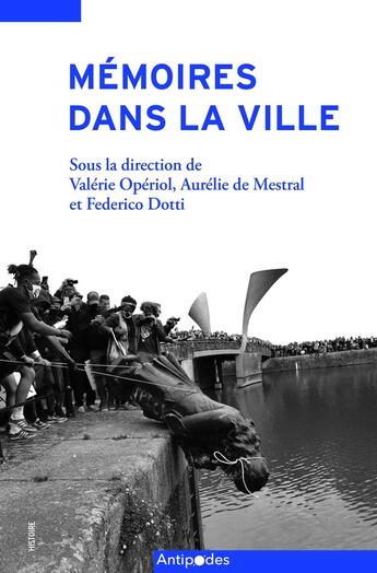 Couverture du livre « Mémoires dans la ville : Question sensible et enjeu de transmission » de Charles Heimberg et Jean-Charles Buttier et Sosthène Meboma aux éditions Antipodes Suisse