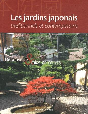 Couverture du livre « Les jardins japonais » de Fabrice Celestin aux éditions Lr Presse