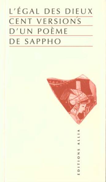 Couverture du livre « L'égal des dieux » de Sappho aux éditions Allia
