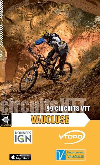 Couverture du livre « Vaucluse 99 circuits vtt » de  aux éditions Vtopo