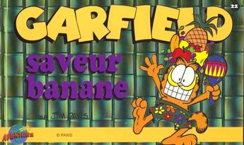 Couverture du livre « Garfield t.22 : saveur banane » de Jim Davis aux éditions Presses Aventure