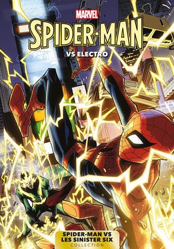 Couverture du livre « Spider-Man Vs Les Sinister Six T06 : Spider-Man Vs. Electro » de  aux éditions Panini