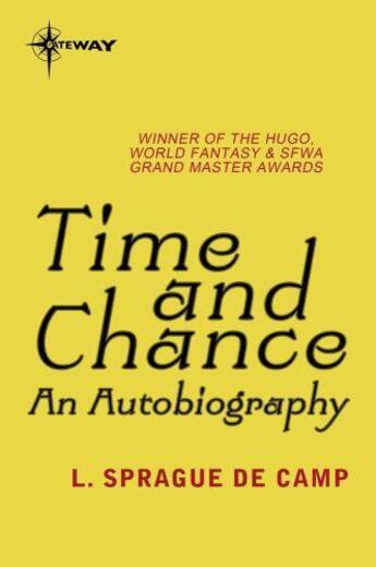 Couverture du livre « Time and Chance » de L. Sprague De Camp aux éditions Orion Digital