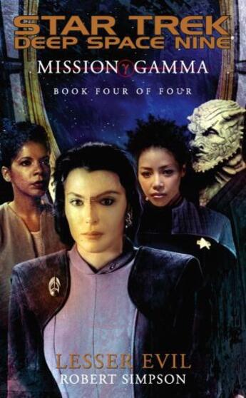 Couverture du livre « Mission Gamma Book Four » de Simpson Robert aux éditions Pocket Books Star Trek