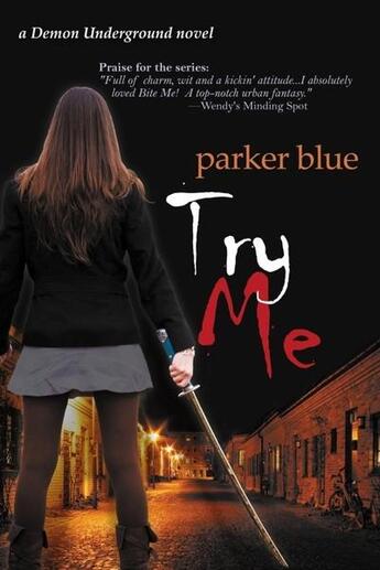 Couverture du livre « Try me » de Parker Blue aux éditions Bellebooks