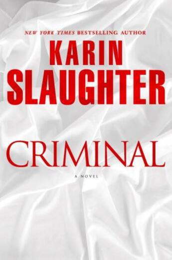 Couverture du livre « Criminal » de Karin Slaughter aux éditions Random House Digital