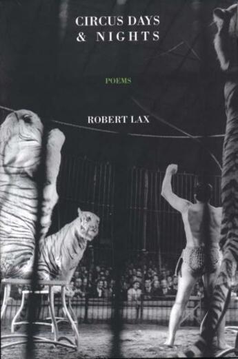 Couverture du livre « Circus Days and Nights » de Robert Lax aux éditions Overlook