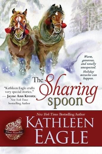 Couverture du livre « The sharing spoon » de Kathleen Eagle aux éditions Bellebooks