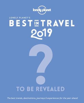 Couverture du livre « Best in travel (édition 2019) » de Collectif Lonely Planet aux éditions Lonely Planet France