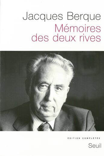 Couverture du livre « Mémoires des deux rives » de Jacques Berque aux éditions Seuil