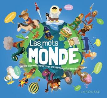 Couverture du livre « Les mots du monde » de Catherine Mory aux éditions Larousse