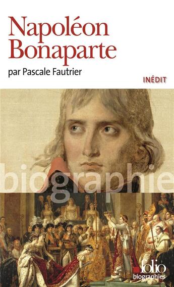Couverture du livre « Napoléon Bonaparte » de Pascale Fautrier aux éditions Folio
