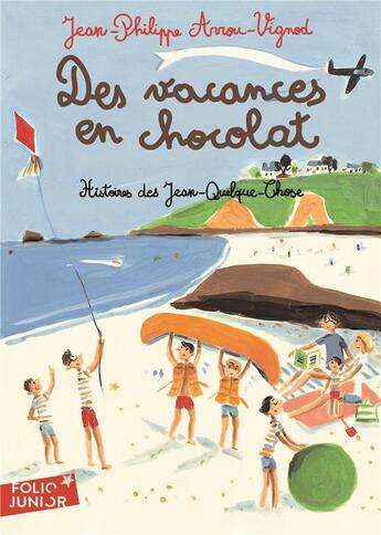 Couverture du livre « Histoires des Jean-Quelque-Chose : des vacances en chocolat » de Dominique Corbasson et Jean-Philippe Arrou-Vignod aux éditions Gallimard-jeunesse