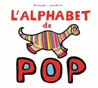 Couverture du livre « L'alphabet de pop » de Bisinski/Sanders aux éditions Ecole Des Loisirs