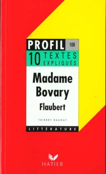 Couverture du livre « Madame Bovary, de Gustave Flaubert » de T Baudat aux éditions Hatier