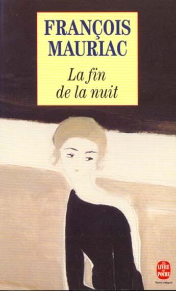 Couverture du livre « La fin de la nuit » de Francois Mauriac aux éditions Le Livre De Poche