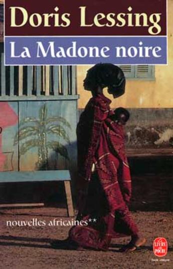 Couverture du livre « La madone noire (tome 2) » de Doris Lessing aux éditions Le Livre De Poche