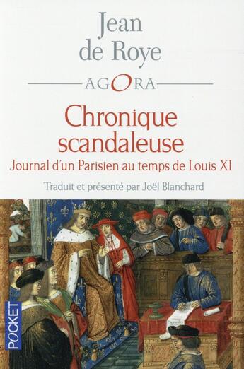 Couverture du livre « Chronique scandaleuse » de Joel Blanchard et Jean De Roye aux éditions Pocket