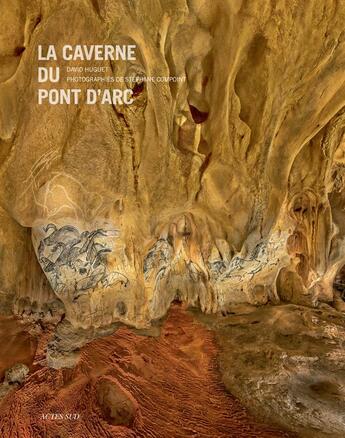 Couverture du livre « La caverne du Pont d'Arc » de Stephane Compoint et David Huguet aux éditions Actes Sud