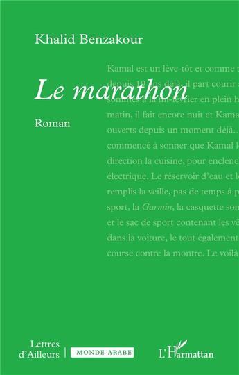 Couverture du livre « Le marathon » de Khalid Benzakour aux éditions L'harmattan