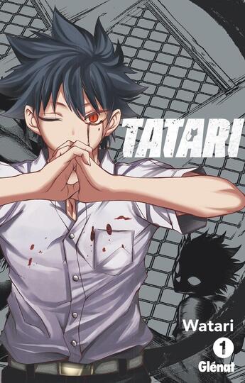 Couverture du livre « Tatari Tome 1 » de Watari aux éditions Glenat