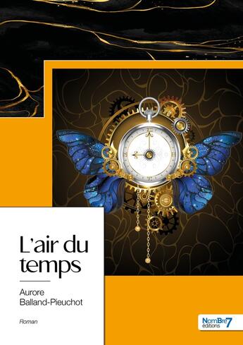 Couverture du livre « L'air du temps » de Aurore Balland-Pieuchot aux éditions Nombre 7