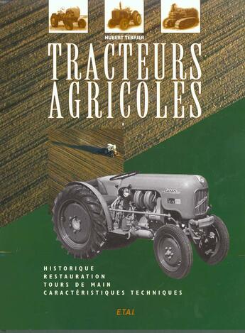 Couverture du livre « Tracteurs agricoles (4e édition) » de Terrier aux éditions Etai