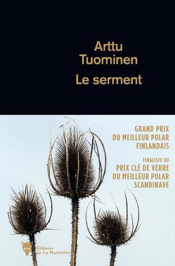 Couverture du livre « Le serment » de Tuominen Arttu aux éditions La Martiniere