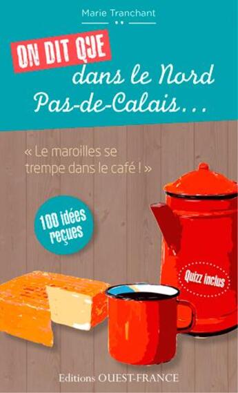 Couverture du livre « On dit que dans le Nord-pas-de-Calais... 