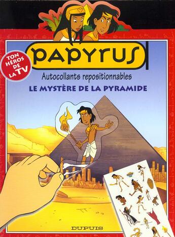 Couverture du livre « Papyrus Diaporama T.4 ; Le Mystere De La Pyramide » de De Gieter aux éditions Dupuis