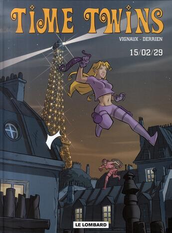 Couverture du livre « Time twins t.1 ; 15.02.29 » de Vignaux/Derrien aux éditions Lombard