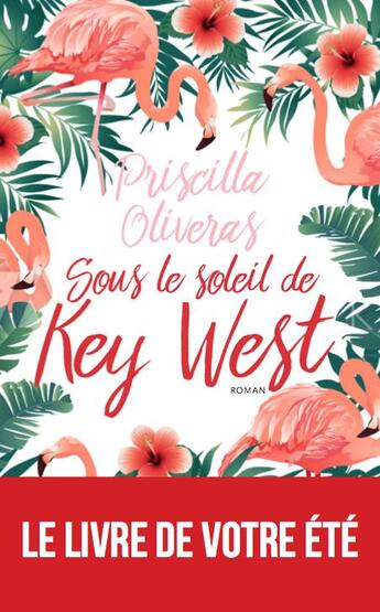 Couverture du livre « Sous le soleil de Key West » de Priscilla Oliveras aux éditions Archipel