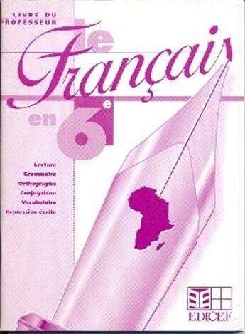 Couverture du livre « Livre unique le francais en 6e livre du professeur » de  aux éditions Edicef