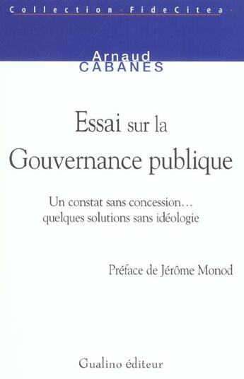 Couverture du livre « Essai sur la gouvernance publique » de Cabanes A. aux éditions Gualino