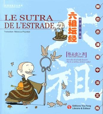 Couverture du livre « Le sutra de l'estrade (bd) » de Tsai/Peyrelon aux éditions You Feng