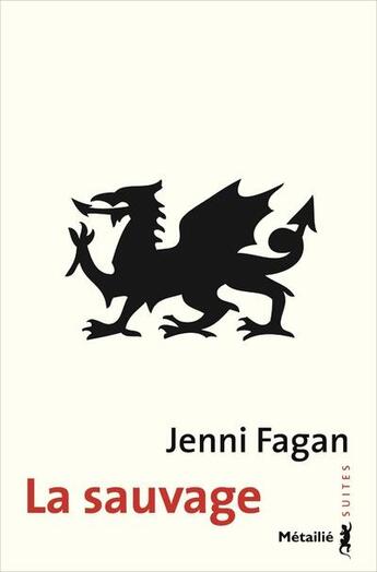 Couverture du livre « La sauvage » de Jenni Fagan aux éditions Metailie