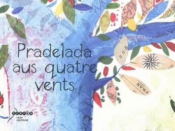 Couverture du livre « Pradelada aus quatre vents » de  aux éditions Crdp Bordeaux