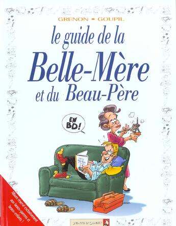 Couverture du livre « Le guide de la belle-mère et du beau-père » de Grenon et Goupil aux éditions Vents D'ouest