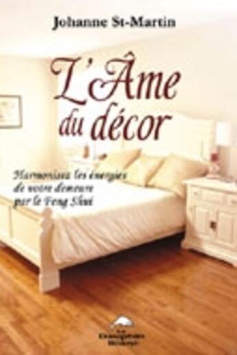 Couverture du livre « L'âme du decor » de St-Martin Joanne aux éditions Dauphin Blanc