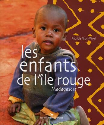 Couverture du livre « Les enfants de l'ile rouge » de Gros-Micol Patricia aux éditions Les Cuisinieres