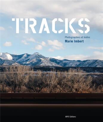 Couverture du livre « Tracks » de Marie Imbert aux éditions Arp2 Publishing