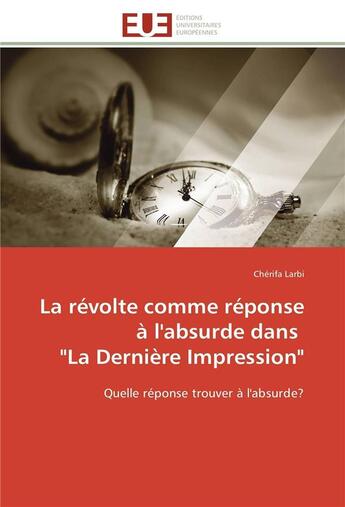 Couverture du livre « La revolte comme reponse a l'absurde dans 