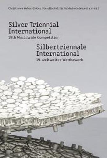 Couverture du livre « Silver triennial international 19th worldwide competition » de  aux éditions Arnoldsche